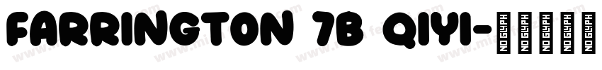 farrington 7B qiyi字体转换